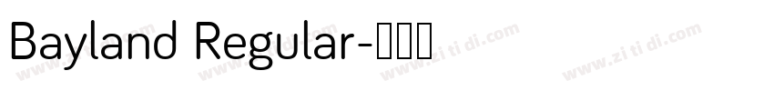 Bayland Regular字体转换
